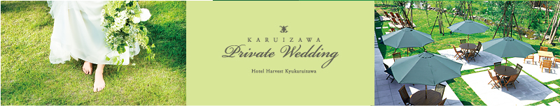 KARUIZAWA PRIVATE WEDDING